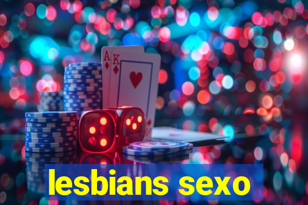 lesbians sexo